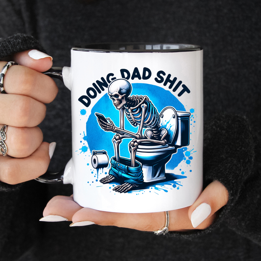 Doing Dad Sh*t Mug